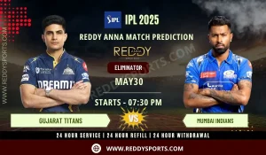 Read more about the article GT vs MI – Eliminator | IPL 2025 Match Prediction by Reddy Anna