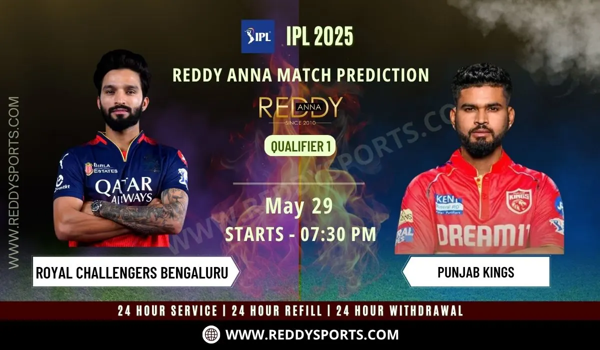 You are currently viewing RCB vs PBKS – Qualifier 1 | IPL 2025 Match Prediction by Reddy Anna