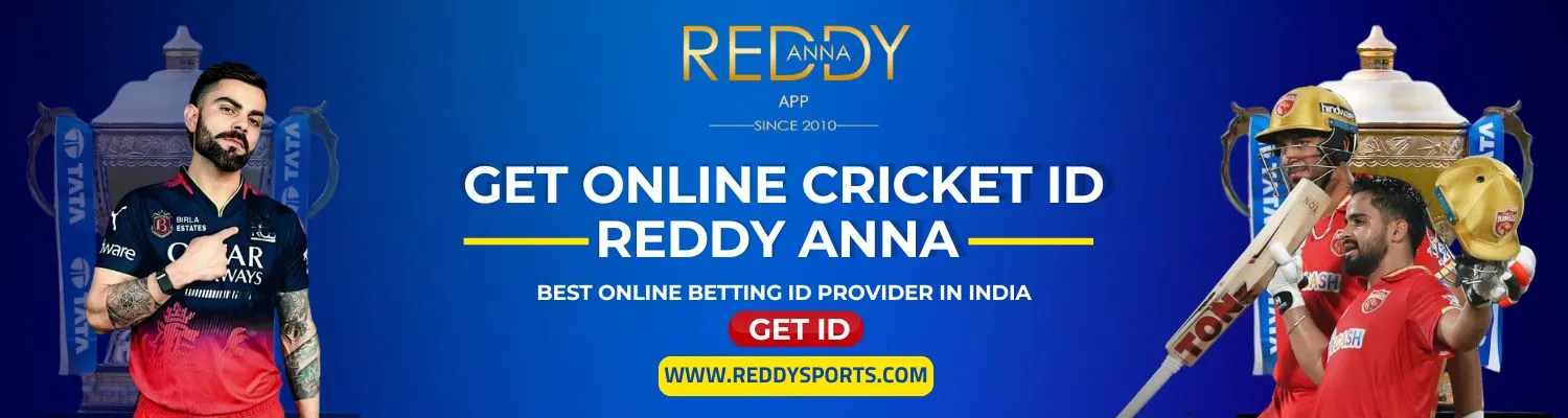 Get Online cricket ID reddy Anna