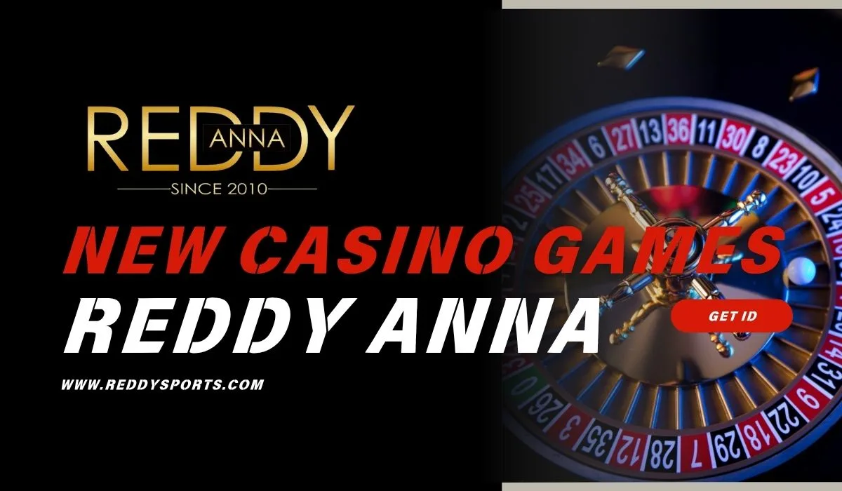 Read more about the article New Game Releases on Reddy Anna Casino: What’s Hot This Month?
