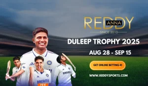 reddy anna id duleep trophy 2025